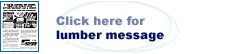 Click here for our latest lumber message